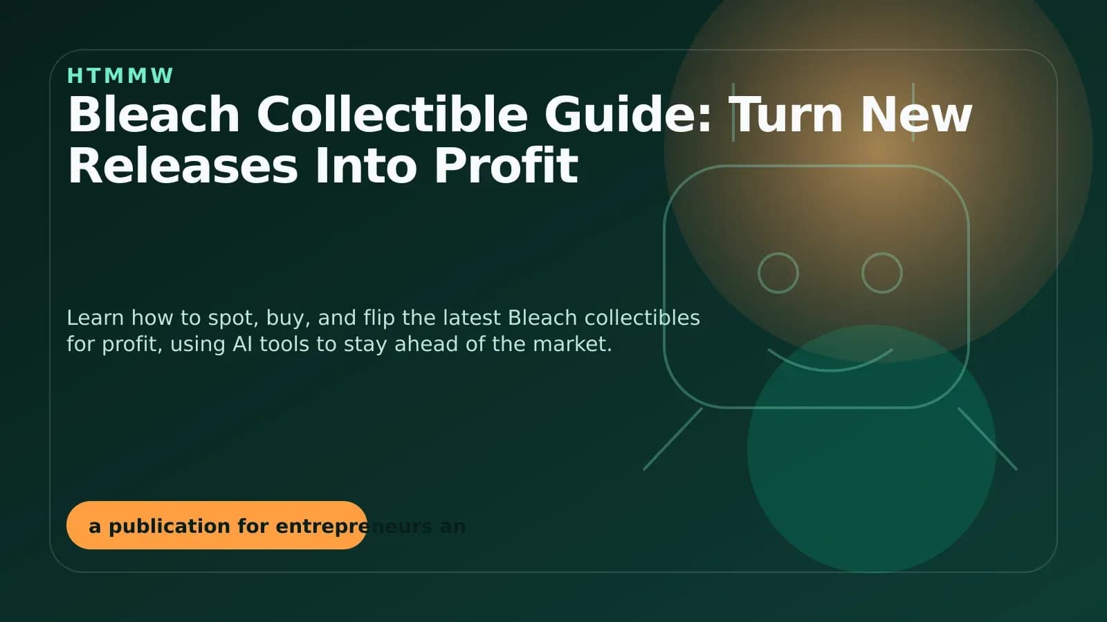 Bleach Collectible Guide: Turn New Releases Into Profit